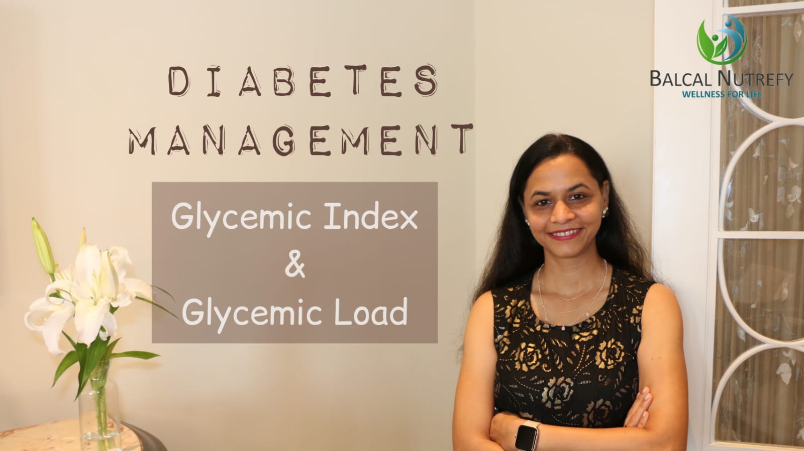 DIABETES MANAGEMENT: GLYCEMIC INDEX AND GLYCEMIC LOAD