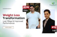 Harikrishnan | Transformation Story | Weight Loss Journey