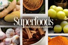 Superfoods | Diet Tips | Right Nutrition | Health Tips